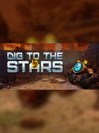 Dig to the Stars Steam Key GLOBAL