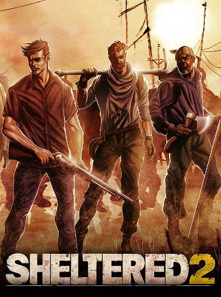 Sheltered 2 (PC) - Steam Key - GLOBAL