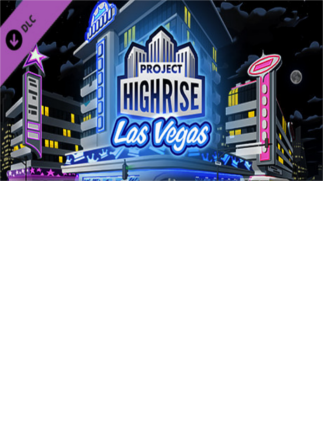 Project Highrise: Las Vegas Steam Key GLOBAL